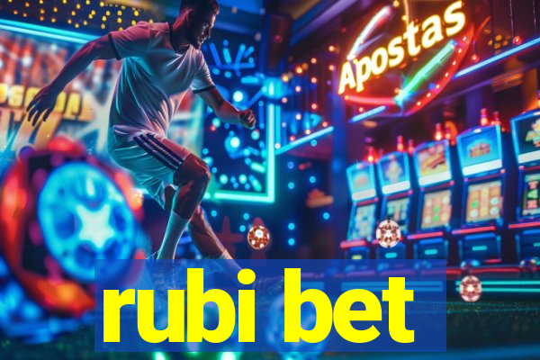 rubi bet